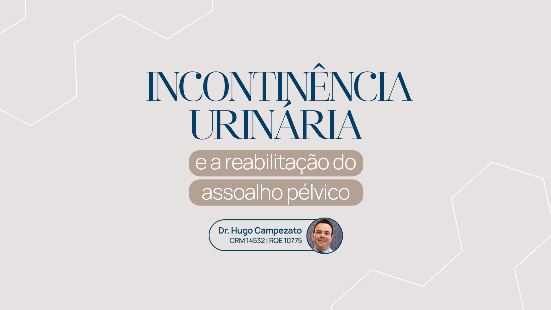 Incontinência urinária e a reabilitação do assoalho pélvico