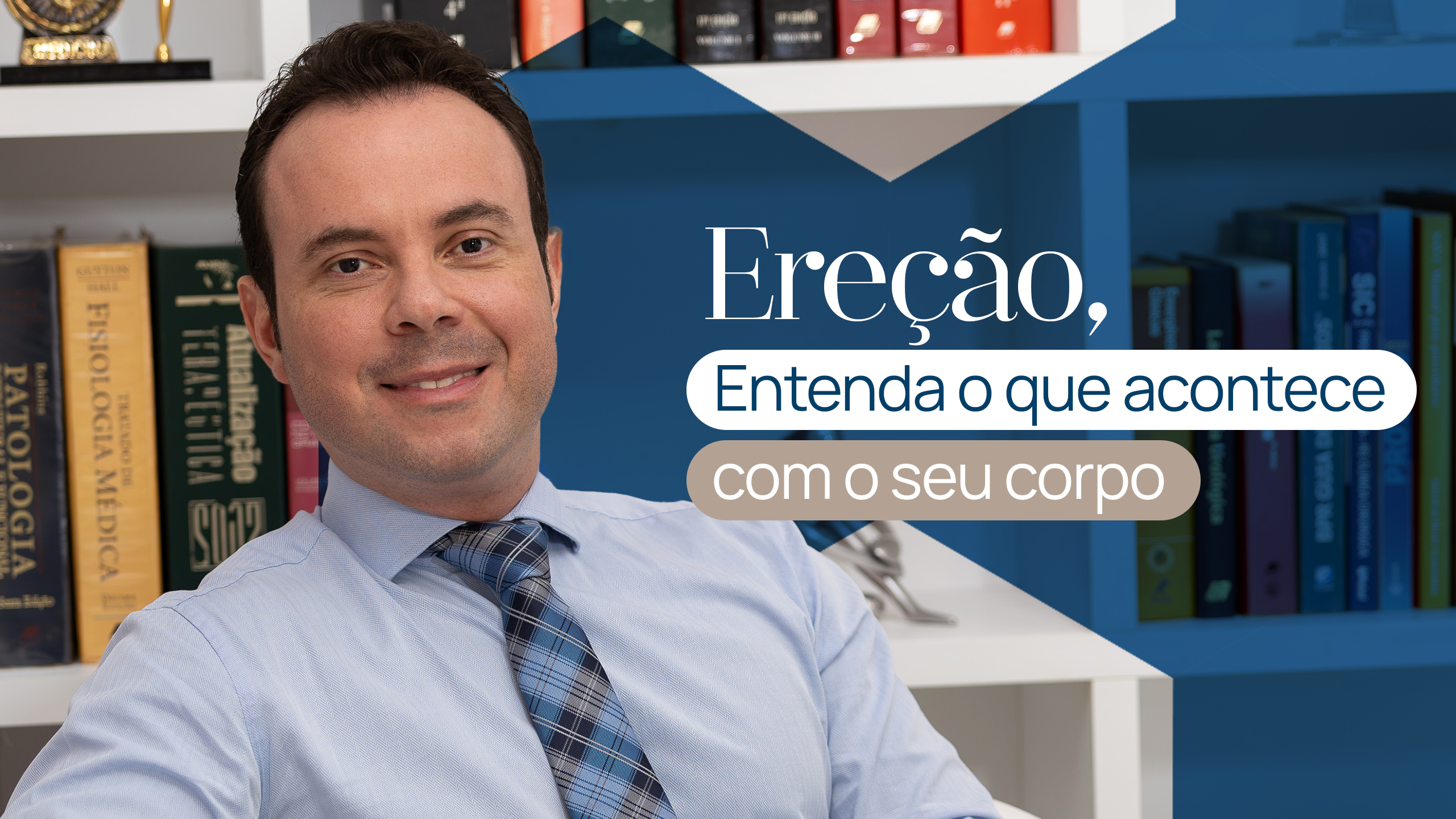 Problemas de ereção podem indicar doenças importantes. Saiba por que o diagnóstico precoce faz diferença.