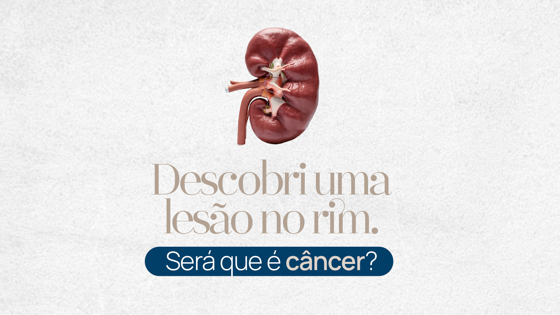 Descobriu uma lesão no rim? Nem sempre é câncer. Entenda o que pode ser, quando investigar e a importância do acompanhamento urológico.