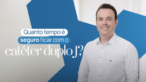 Catéter duplo J: saiba por quanto tempo é seguro usar, quais os riscos do uso prolongado e a importância do acompanhamento urológico.