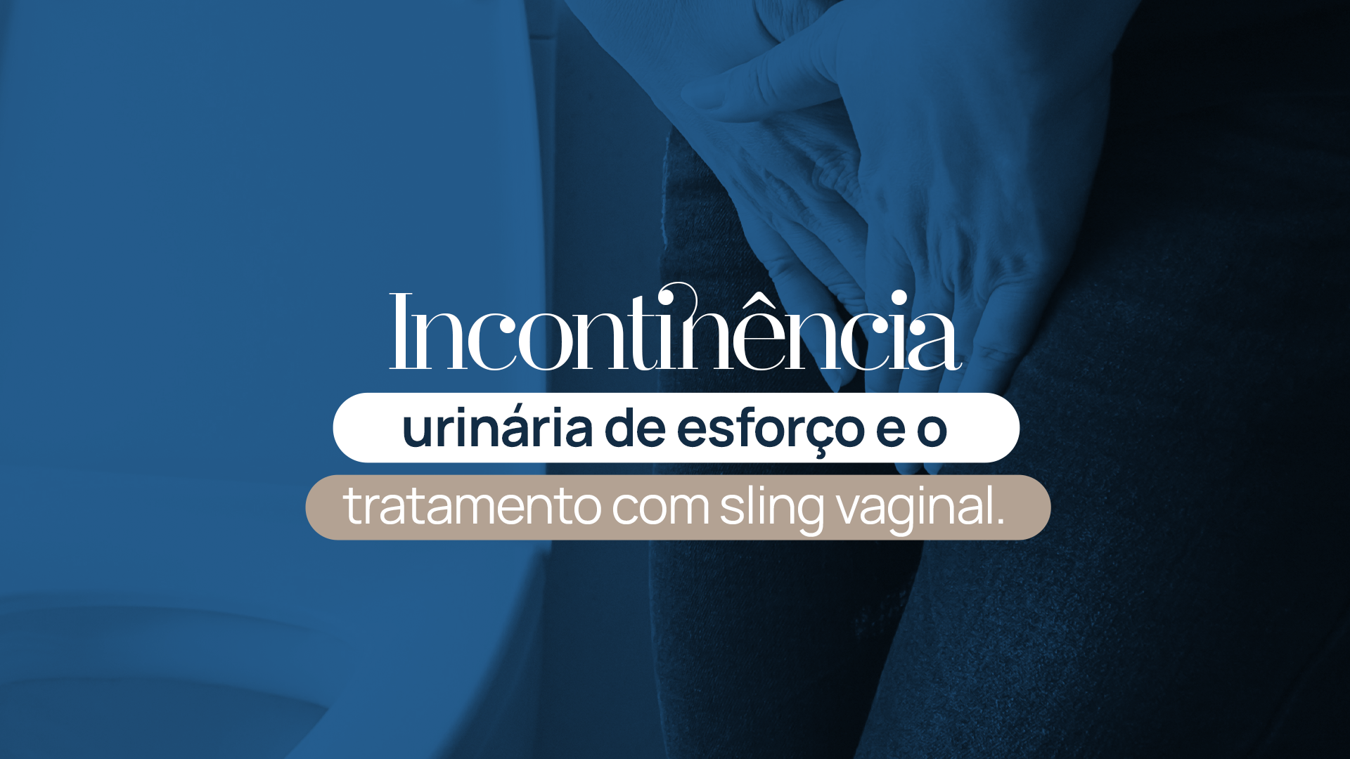 Incontinência urinária de esforço tem tratamento. Conheça o sling vaginal, procedimento seguro e eficaz para recuperar o controle urinário.